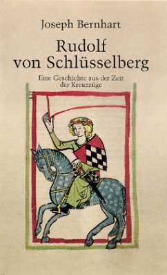 Rudolf von Schlüsselberg - Bernhart, Joseph