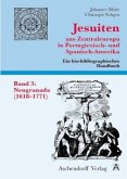 Jesuiten aus Zentraleuropa in Portugiesisch- und Spanisch-Amerika.... / Neugranada (1618-1771)