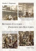 Between Cultures / Zwischen den Kulturen