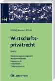 Wirtschaftsprivatrecht Band II