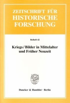 Kriegs / Bilder in Mittelalter und Früher Neuzeit. - Emich, Birgit / Signori, Gabriela (Hrsg.)