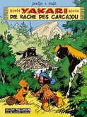 Die Rache des Carcajou / Yakari Bd.26