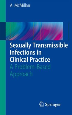 Sexually Transmissible Infections in Clinical Practice - McMillan, Alexander