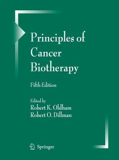 Principles of Cancer Biotherapy - Oldham, Robert K. / Dillman, Robert O. (ed.)