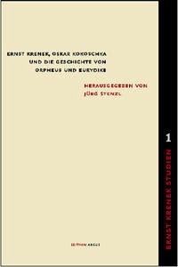 Ernst Krenek, Oskar Kokoschka und die Geschichte von Orpheus und Eurydike