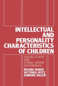 Intellectual and Personality Characteristics of Children - Yando, R.; Seitz, V.; Zigler, E.
