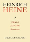 Prosa 1836-1840. Kommentar / Heinrich Heine Säkularausgabe BAND 9 K