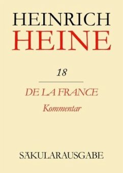 De la France. Kommentar / Heinrich Heine Säkularausgabe BAND 18 K - Heine, Heinrich