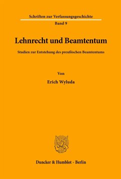 Lehnrecht und Beamtentum. - Wyluda, Erich