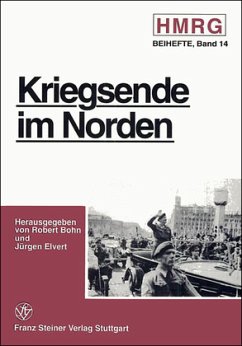 Kriegsende im Norden - Bohn, Robert / Elvert, Jürgen