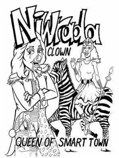 Niwrada Clown - Queen of Smart Town - Smith, Darwin
