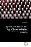 Type in Architecture as a Tool of Communication