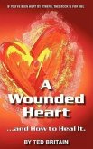 A Wounded Heart
