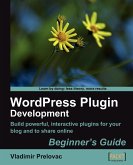 WordPress Plug-in Development (Beginner's Guide)