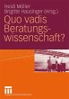 Quo vadis Beratungswissenschaft? - Bild 1