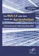 Das Web 2.0 unter dem Aspekt der... - Bild 1