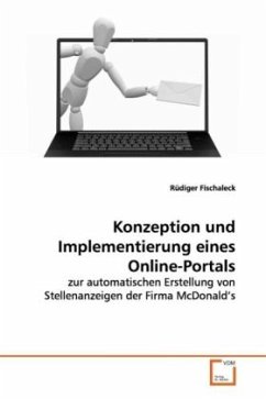 Konzeption und Implementierung eines Online-Portals - Fischaleck, Rüdiger