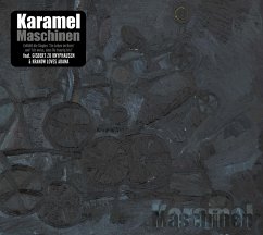Maschinen - Karamel