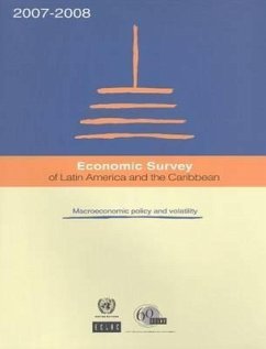 Economic Survey of Latin America and the Caribbean 2007-2008: Macroeconomic Policy and Volatility