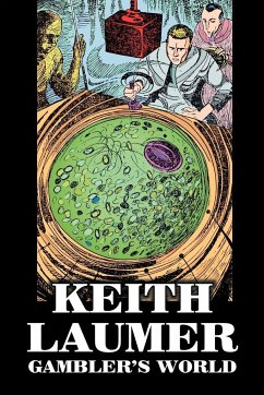 Gambler's World by Keith Laumer, Science Fiction, Adventure - Laumer, Keith