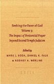 Seeking the Favor of God: Volume 3: The Impact of Penitential Prayer Beyond Second Temple Judaism