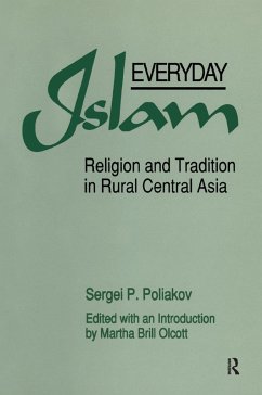 Everyday Islam - Poliakov, Sergei P; Olcott, Martha Brill