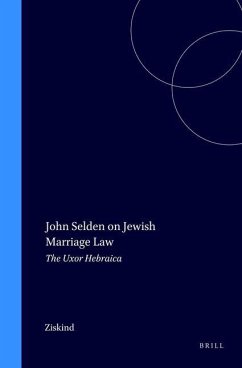 John Selden on Jewish Marriage Law - Ziskind