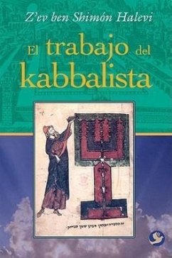 El Trabajo del Kabbalista - Halevi, Z'Ev Ben Shimón