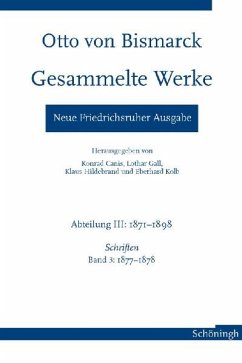 Cover Otto von Bismarck - Gesammelte Werke. Neue Friedrichsruher Ausgabe