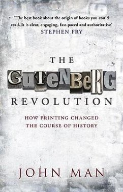 The Gutenberg Revolution - Man, John