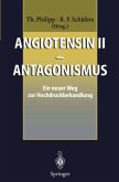 Angiotensin II ¿ Antagonismus