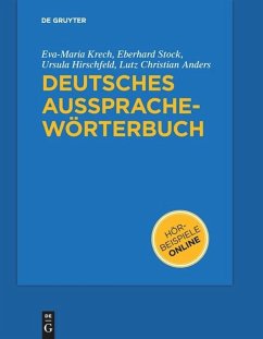 Deutsches Aussprachewörterbuch - Krech, Eva-Maria;Stock, Eberhard;Hirschfeld, Ursula