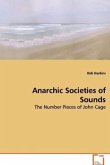 Anarchic Societies of Sounds