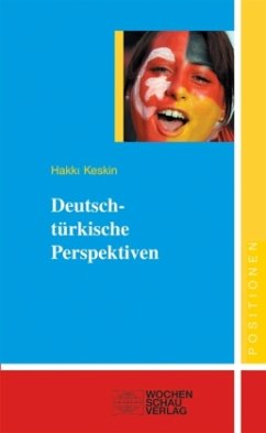 Deutsch-türkische Perspektiven - Keskin, Hakki