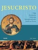 Jesucristo: Vida, Escenario, Doctrina, Interpretaciones, Jesús En El Arte