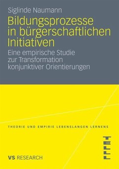 Bildungsprozesse in bürgerschaftlichen Initiativen - Naumann, Siglinde