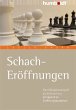 Schach Eröffnungen - Bild 1