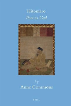 Hitomaro: Poet as God - Commons, Anne