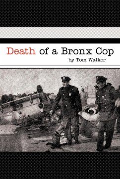 Death of a Bronx Cop - Walker, Tom