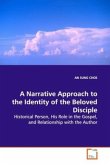 A Narrative Approach to the Identity of the Beloved Disciple