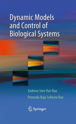 Dynamic Models and Control of Biological Systems - Rao, Vadrevu Sree Hari;Rao, Ponnada Raja Sekhara
