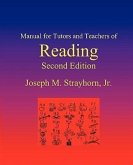 Manual for Tutors and Teachers of Reading: Second Edition