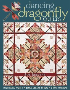 Dancing Dragonfly Quilts-Print-on-Demand-Edition - Beevers, Sue