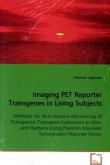 Imaging PET Reporter Transgenes in Living Subjects