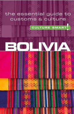 Bolivia - Culture Smart! - Richards, Keith John