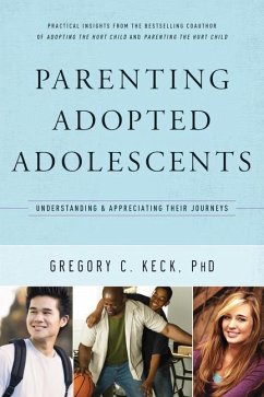 Parenting Adopted Adolescents - Keck, Gregory