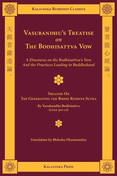 Vasubandhu's Treatise on the Bodhisattva Vow - Dharmamitra, Bhikshu; Vasubandhu, Shramana