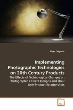 Implementing Photographic Technologies on 20th Century Products - Calguner, Alper