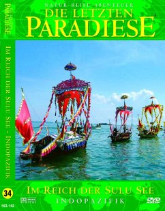 Die letzten Paradiese: Im Reich der Sulu See - Indopazifik