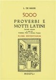 Cinquemila proverbi e motti latini (Flores sententiarum)